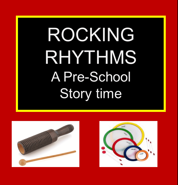 Rocking Rhythms Storytime with images of drums, musical instruments