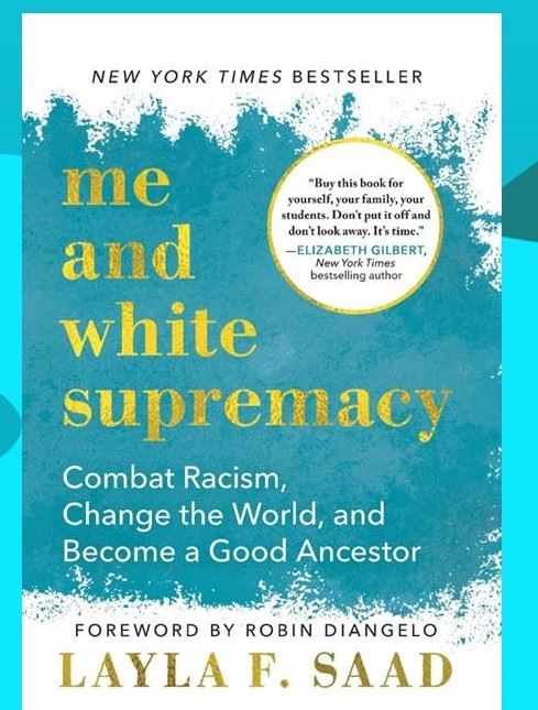 Me and White Supremacy by Layla F. Saad book cover