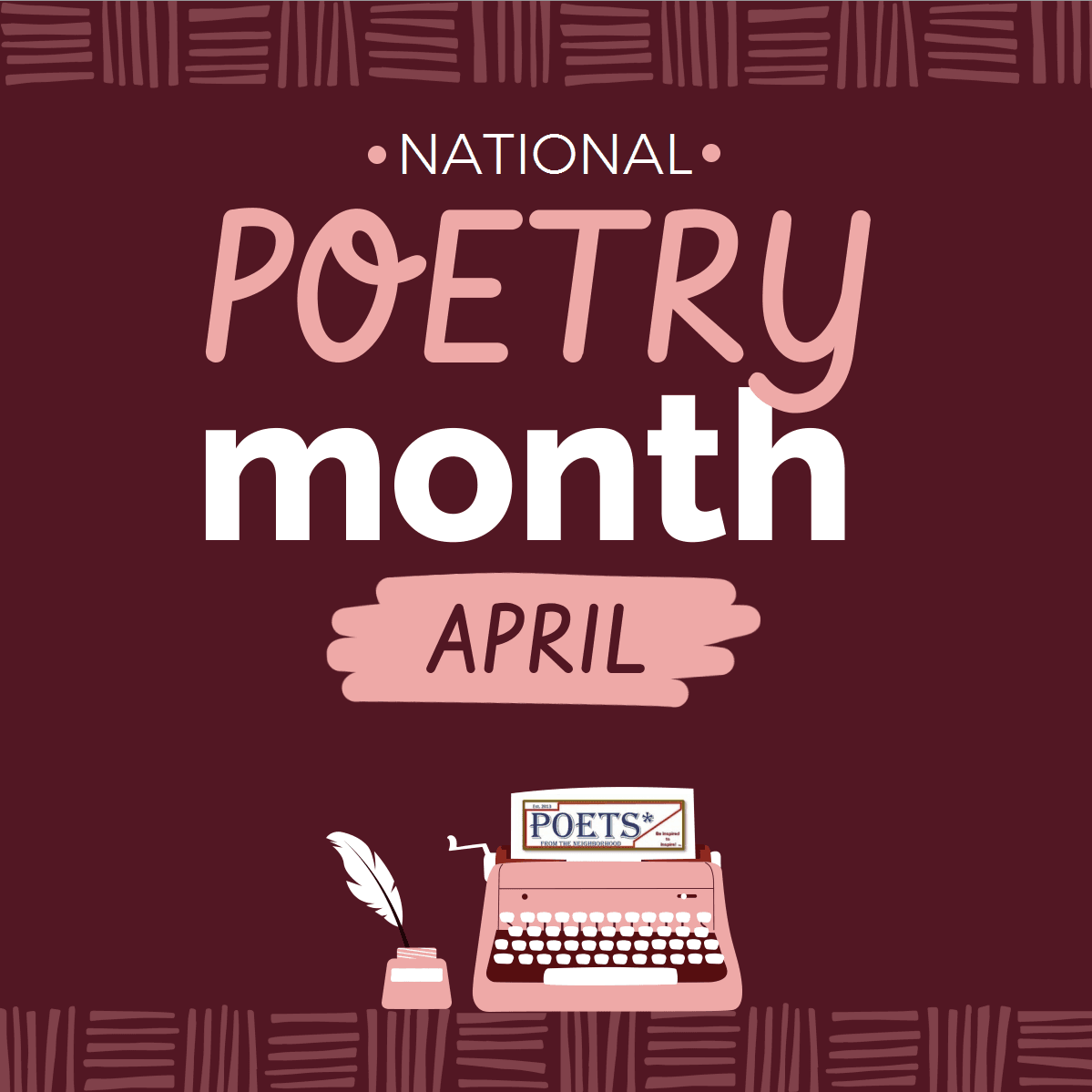 National Poetry Month April with graphic of inkwell, feather pen, typewriter with a sheet of paper