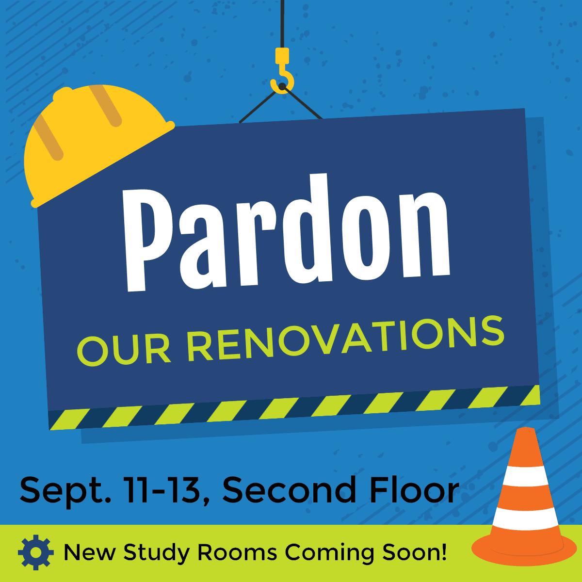 study room renovation with hard hat, orange cone graphics